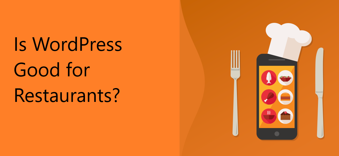 Is WordPress Good for Restaurants