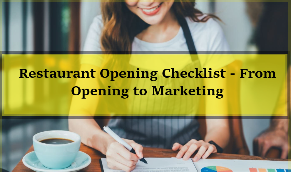 Restaurant Opening Checklist - From Opening to Marketing