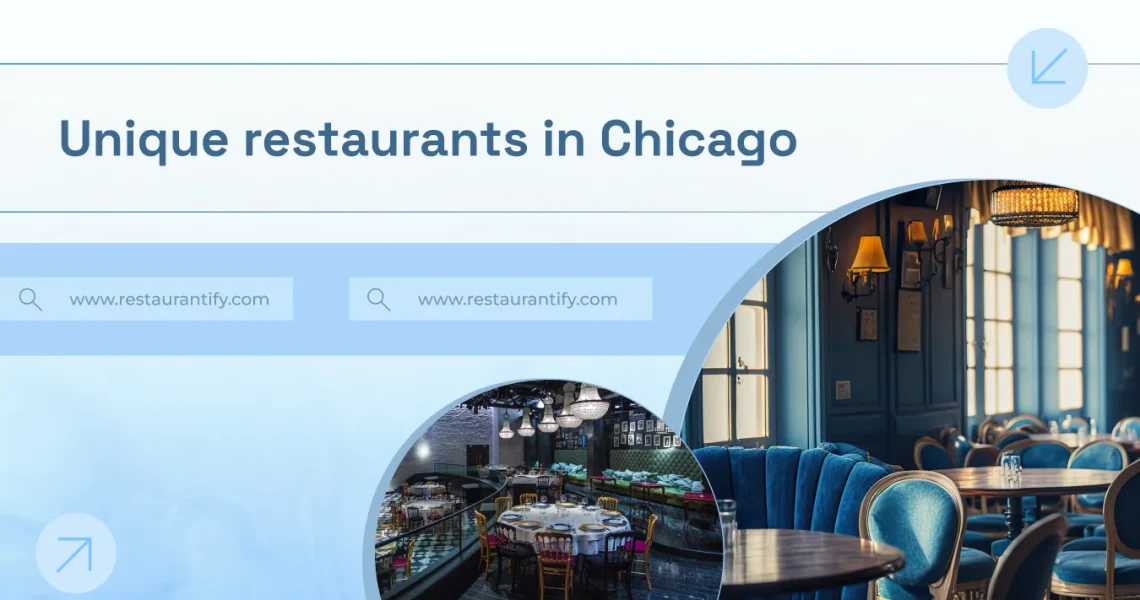 unique restaurants in Chicago
