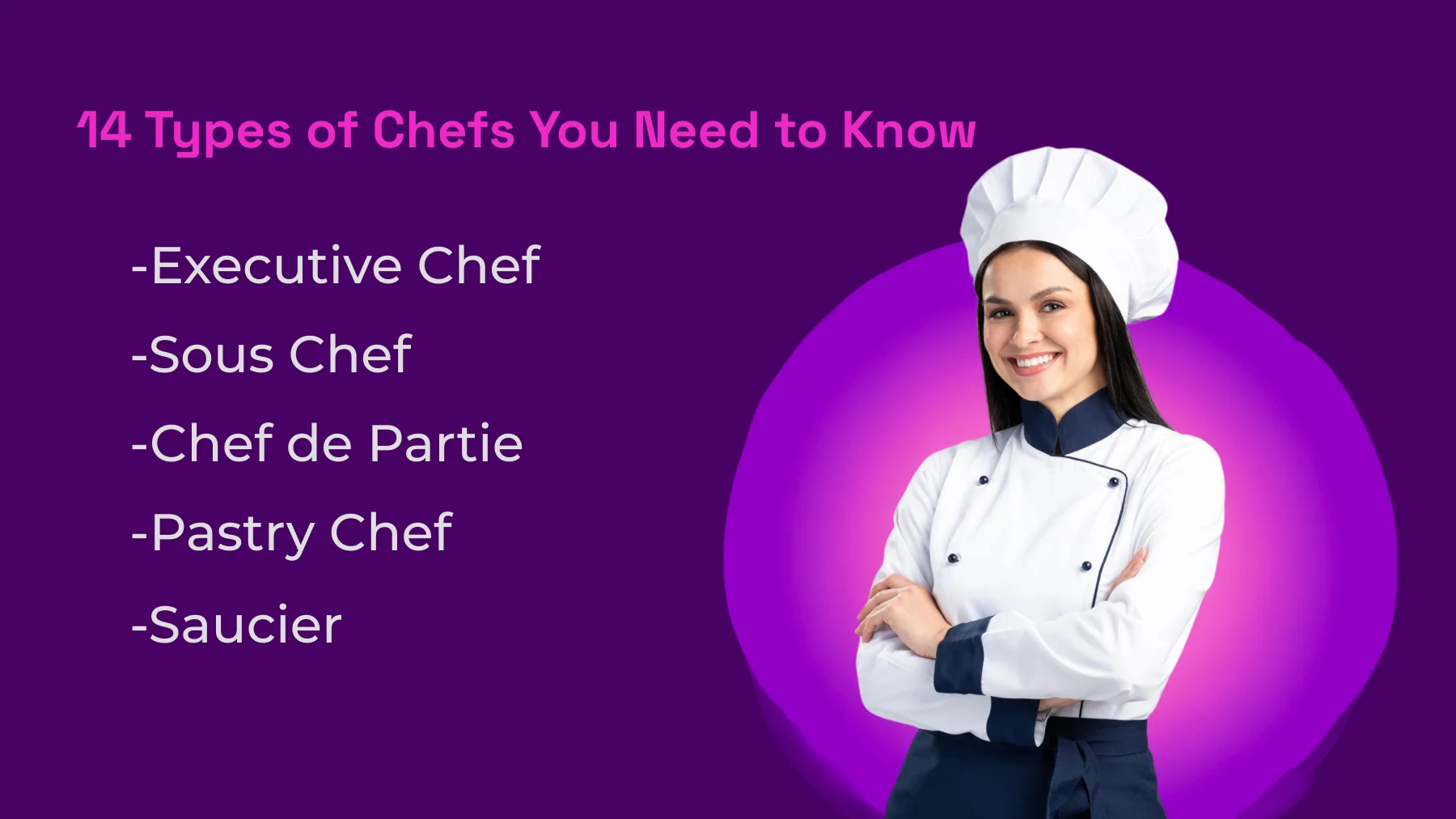Types Of Chefs